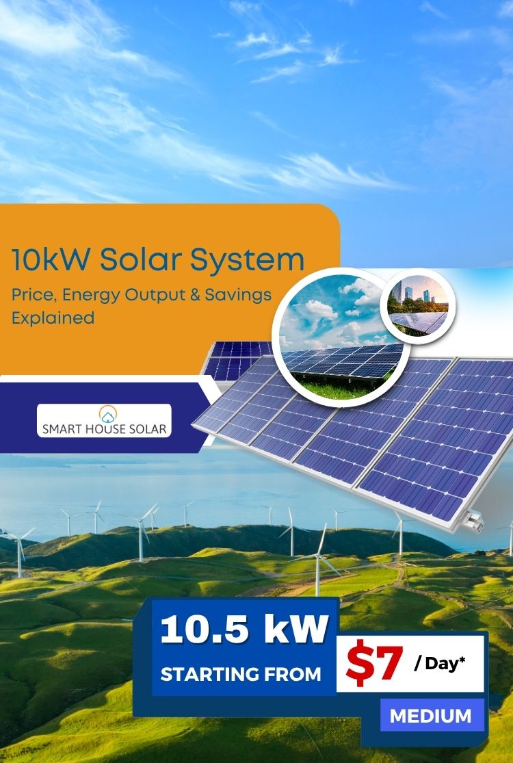 10kW Solar Systems Price & Savings, Return Output