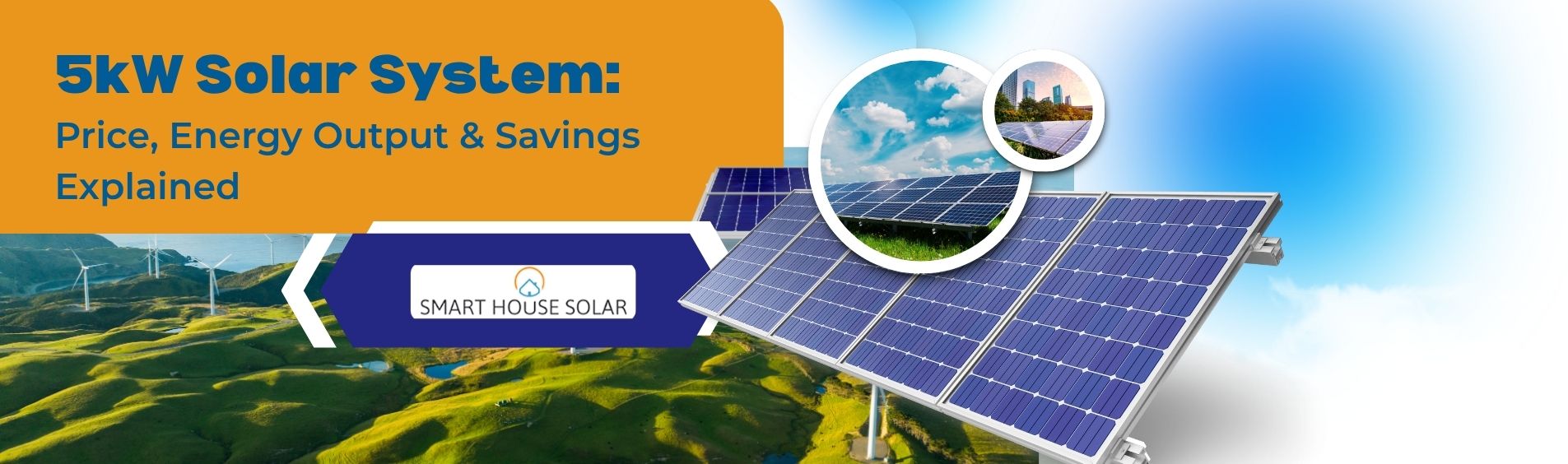 5kW Solar Systems Price & Savings, Return Output