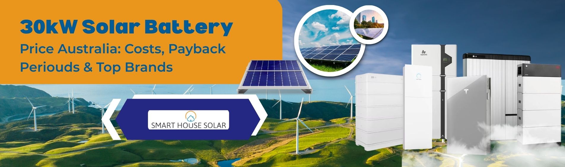 30kW Solar Battery Price in Australia | Rebate, Payback & Top Brands
