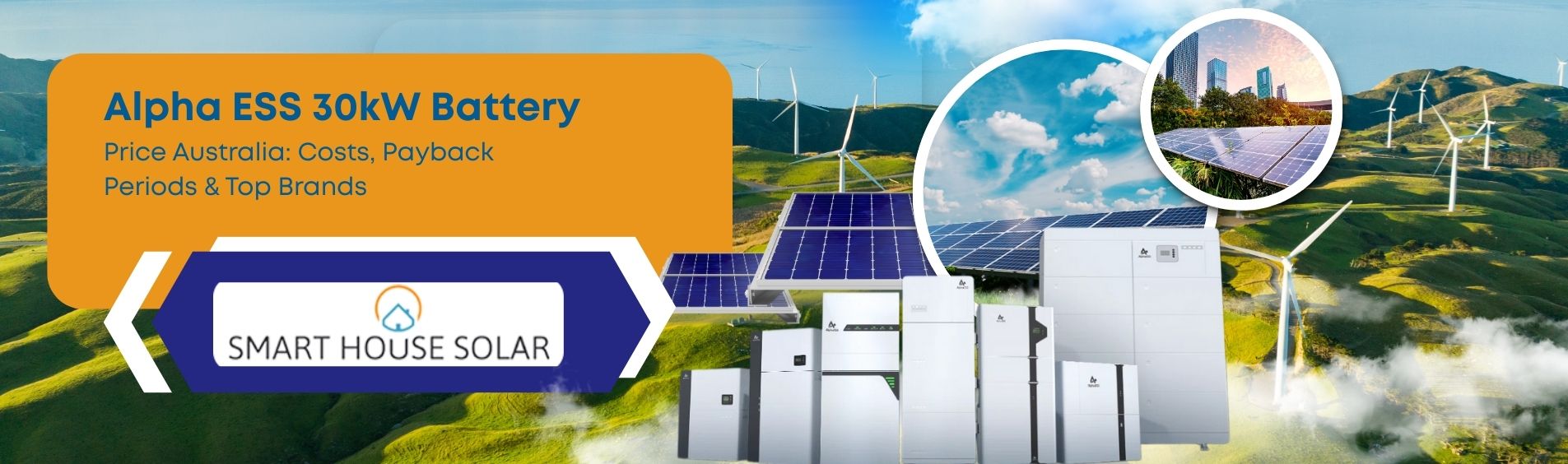 Alpha ESS 30kw Battery  – Price Australia Costs, Payback Periods & Top Brands